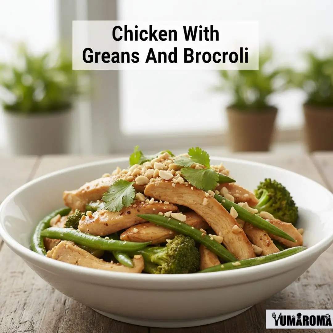 Chicken With Green Beans And Broccoli