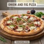 ONION AND FIG PIZZA